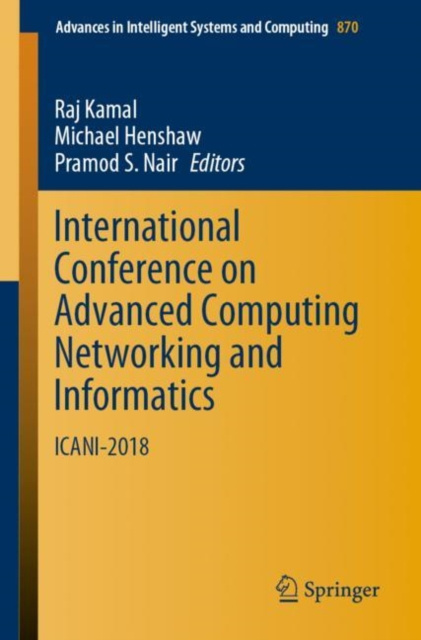 E-knjiga International Conference on Advanced Computing Networking and Informatics Raj Kamal