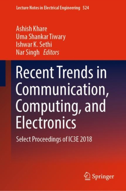 E-Book Recent Trends in Communication, Computing, and Electronics Ashish Khare
