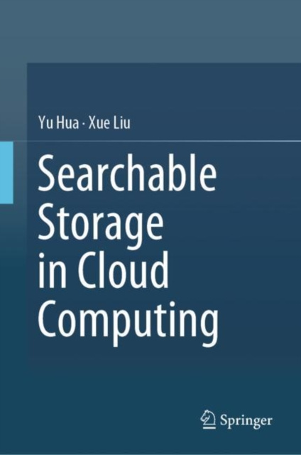 E-book Searchable Storage in Cloud Computing Yu Hua