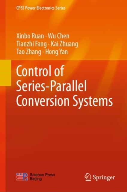 E-book Control of Series-Parallel Conversion Systems Xinbo Ruan