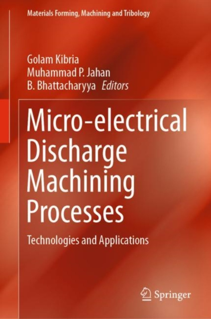 E-knjiga Micro-electrical Discharge Machining Processes Golam Kibria