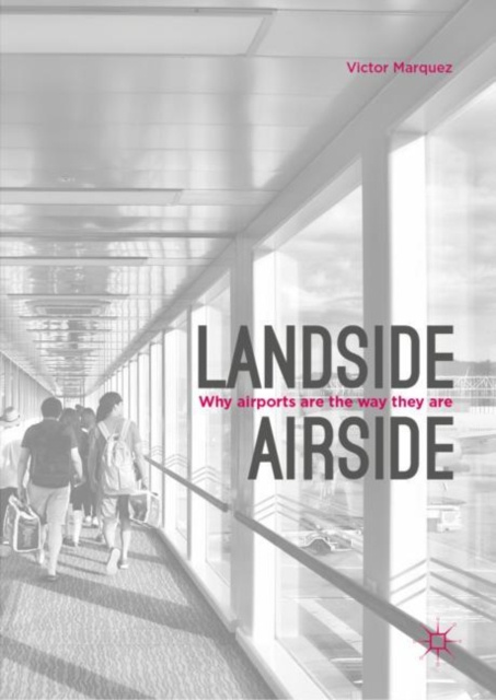 E-knjiga Landside | Airside Victor Marquez