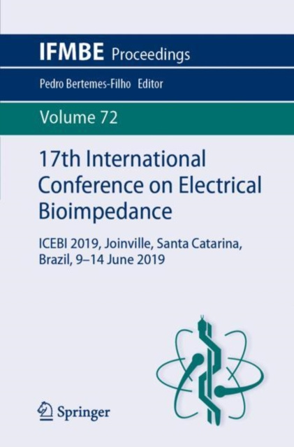 E-Book 17th International Conference on Electrical Bioimpedance Pedro Bertemes-Filho