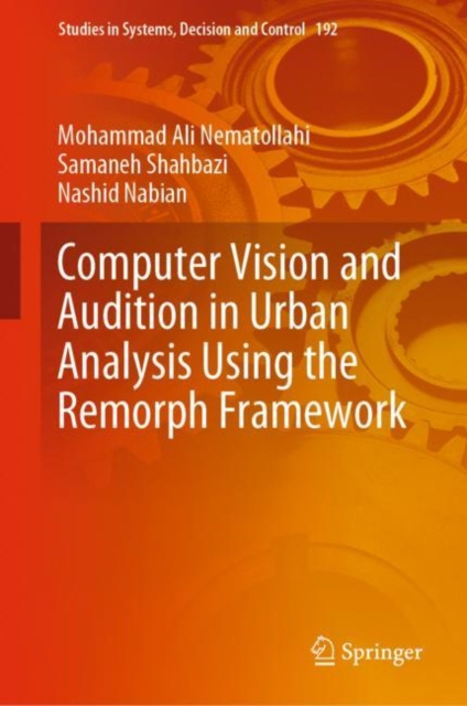 E-book Computer Vision and Audition in Urban Analysis Using the Remorph Framework Mohammad Ali Nematollahi