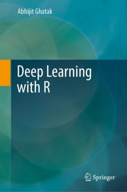 E-book Deep Learning with R Abhijit Ghatak