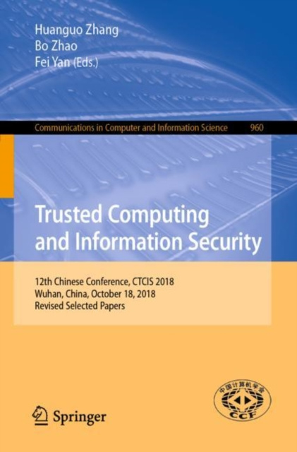 E-knjiga Trusted Computing and Information Security Huanguo Zhang