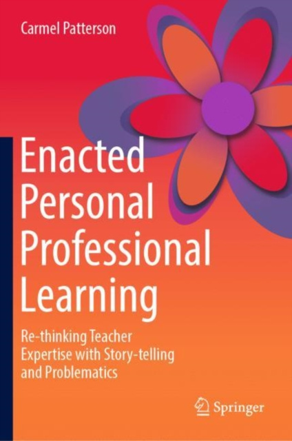 E-knjiga Enacted Personal Professional Learning Carmel Patterson