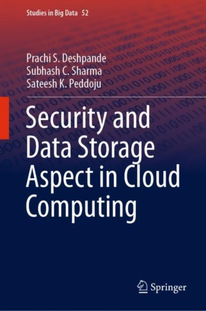 E-knjiga Security and Data Storage Aspect in Cloud Computing Prachi S. Deshpande