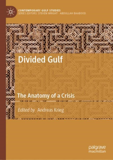 ebook Divided Gulf Andreas Krieg