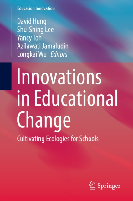 ebook Innovations in Educational Change David Hung
