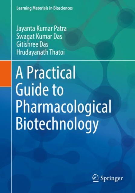 E-kniha Practical Guide to Pharmacological Biotechnology Jayanta Kumar Patra