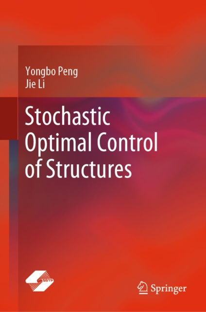 E-book Stochastic Optimal Control of Structures Yongbo Peng