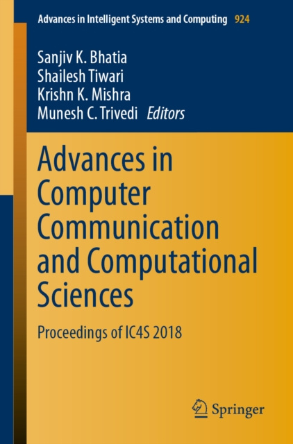 E-knjiga Advances in Computer Communication and Computational Sciences Sanjiv K. Bhatia