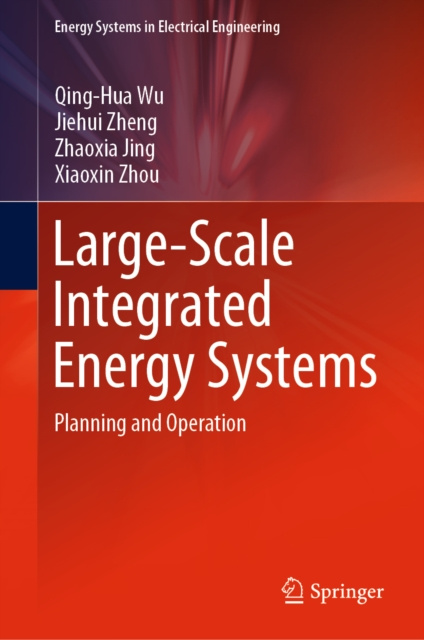 E-knjiga Large-Scale Integrated Energy Systems Qing-Hua Wu
