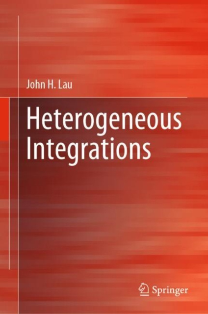 E-knjiga Heterogeneous Integrations John H. Lau