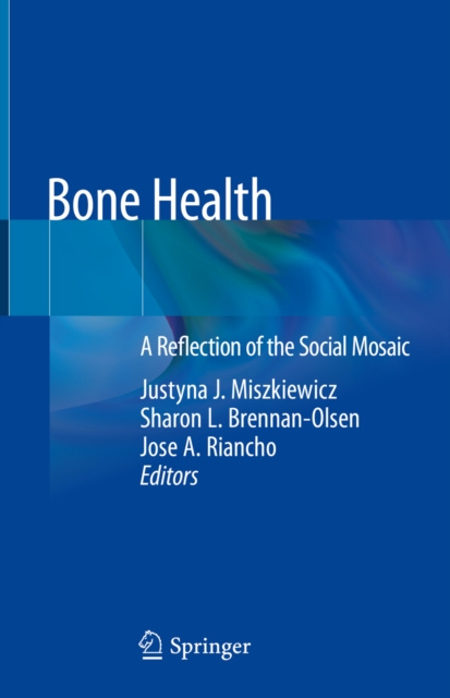 E-Book Bone Health Justyna J. Miszkiewicz