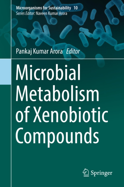 E-kniha Microbial Metabolism of Xenobiotic Compounds Pankaj Kumar Arora