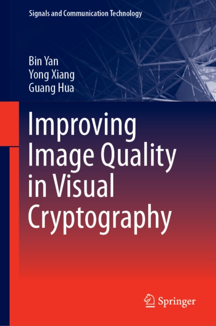 E-book Improving Image Quality in Visual Cryptography Bin Yan