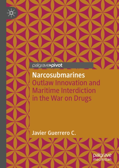 Libro electrónico Narcosubmarines Javier Guerrero C.