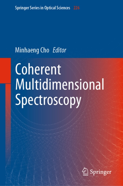 E-book Coherent Multidimensional Spectroscopy Minhaeng Cho
