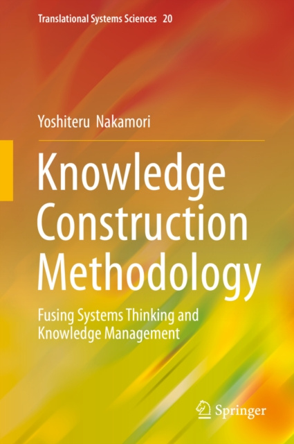 E-knjiga Knowledge Construction Methodology Yoshiteru Nakamori