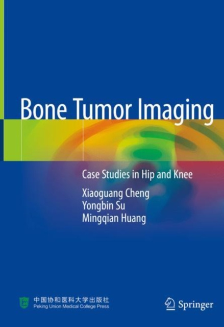 E-knjiga Bone Tumor Imaging Xiaoguang Cheng