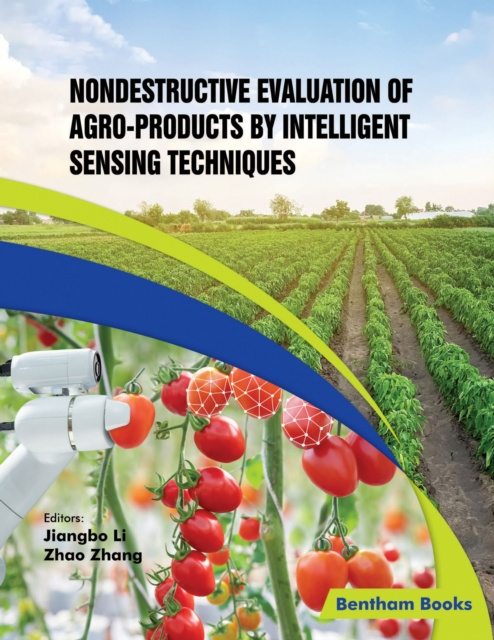 E-knjiga Nondestructive Evaluation of Agro-products by Intelligent Sensing Techniques Jiangbo Li