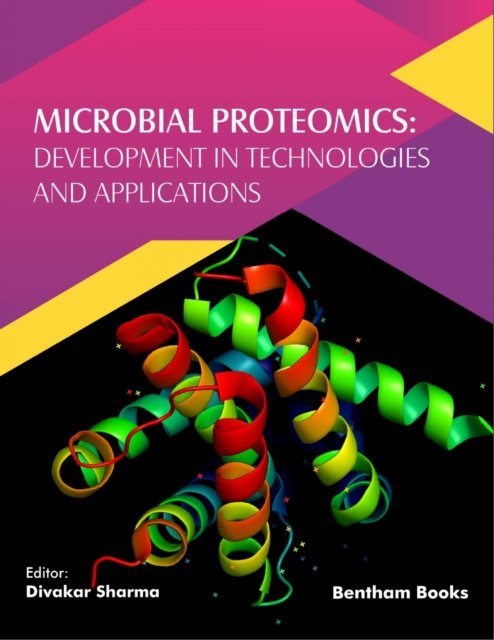 ebook Microbial Proteomics: Development in Technologies and Applications Divakar Sharma