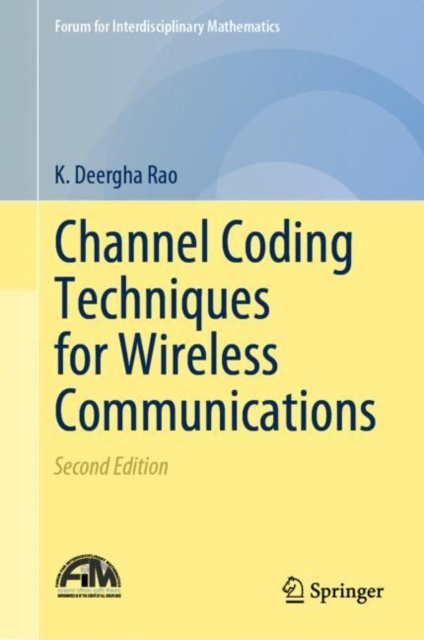 E-book Channel Coding Techniques for Wireless Communications K. Deergha Rao