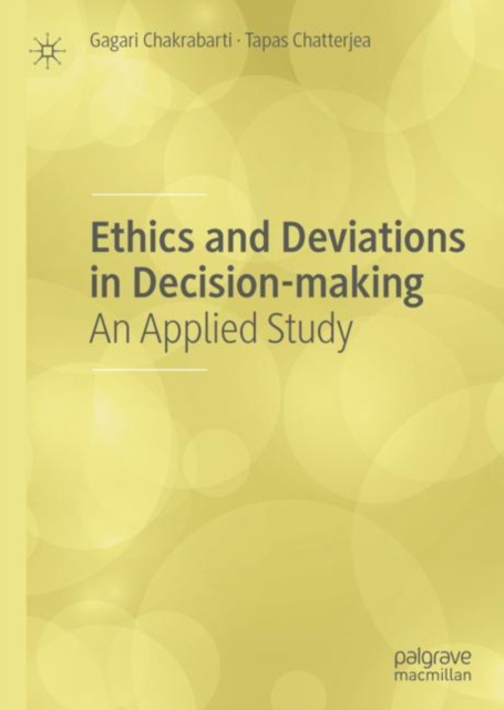 E-book Ethics and Deviations in Decision-making Gagari Chakrabarti