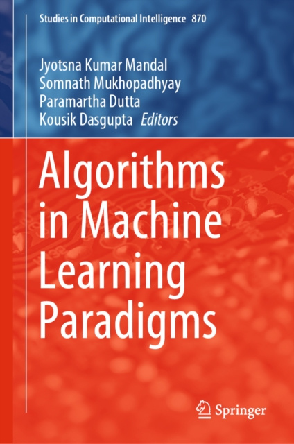 E-book Algorithms in Machine Learning Paradigms Jyotsna Kumar Mandal