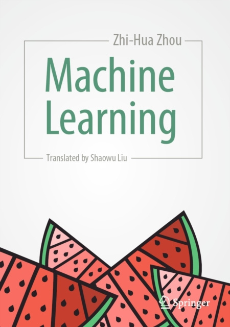 E-knjiga Machine Learning Zhi-Hua Zhou