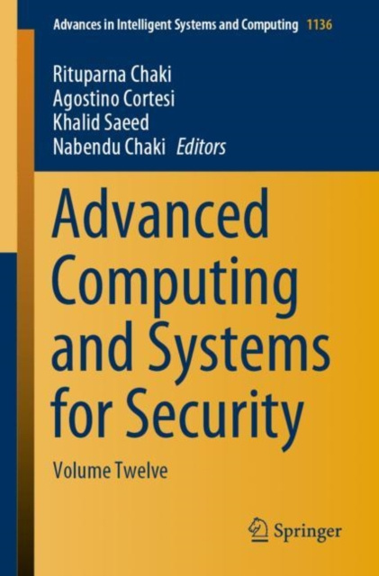E-knjiga Advanced Computing and Systems for Security Rituparna Chaki