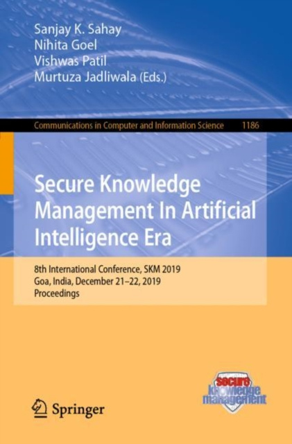 E-book Secure Knowledge Management In Artificial Intelligence Era Sanjay K. Sahay
