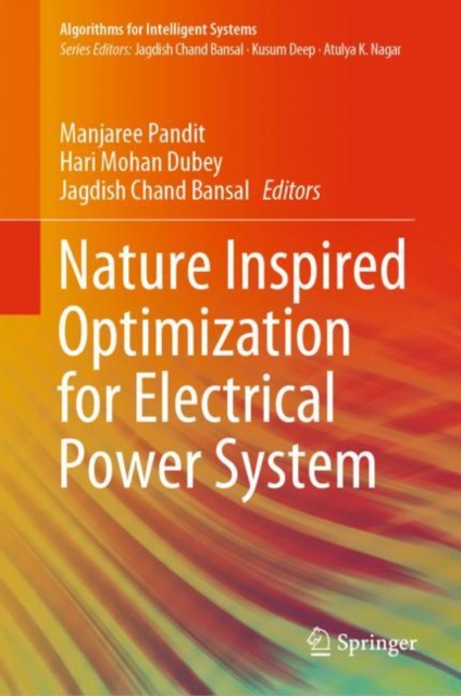 E-knjiga Nature Inspired Optimization for Electrical Power System Manjaree Pandit