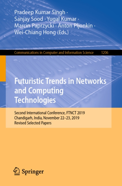 E-kniha Futuristic Trends in Networks and Computing Technologies Pradeep Kumar Singh