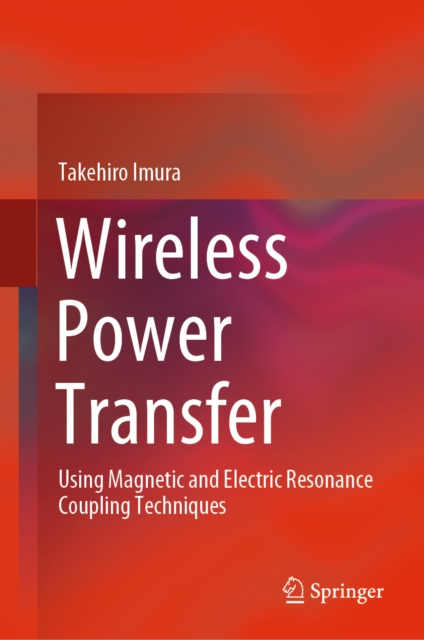 E-book Wireless Power Transfer Takehiro Imura
