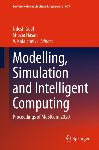 E-knjiga Modelling, Simulation and Intelligent Computing Nilesh Goel