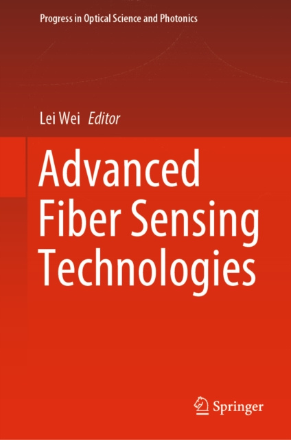 E-book Advanced Fiber Sensing Technologies Lei Wei
