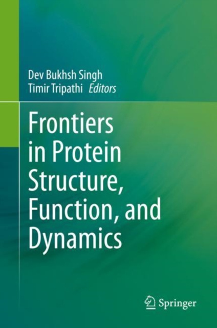 E-book Frontiers in Protein Structure, Function, and Dynamics Dev Bukhsh Singh