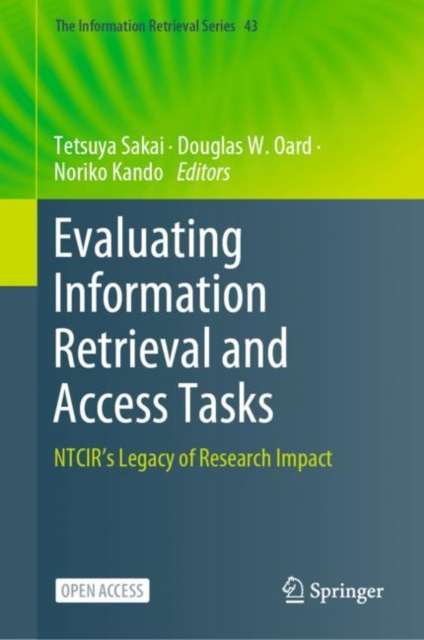E-kniha Evaluating Information Retrieval and Access Tasks Tetsuya Sakai