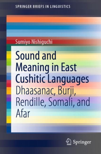 E-kniha Sound and Meaning in East Cushitic Languages Sumiyo Nishiguchi