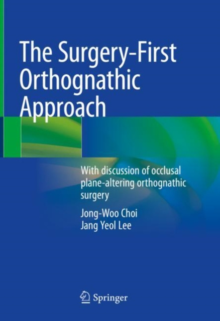 E-book Surgery-First Orthognathic Approach Jong-Woo Choi