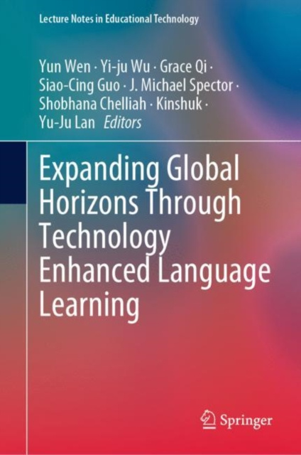 E-book Expanding Global Horizons Through Technology Enhanced Language Learning Yun Wen