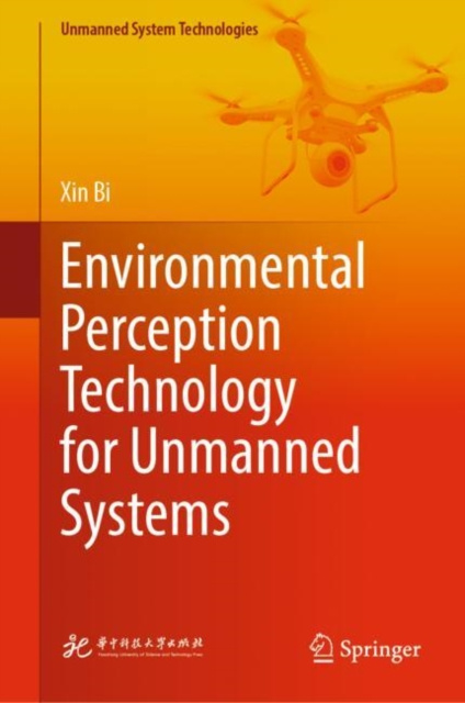 E-knjiga Environmental Perception Technology for Unmanned Systems Xin Bi