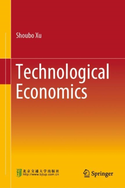 E-knjiga Technological Economics Shoubo Xu