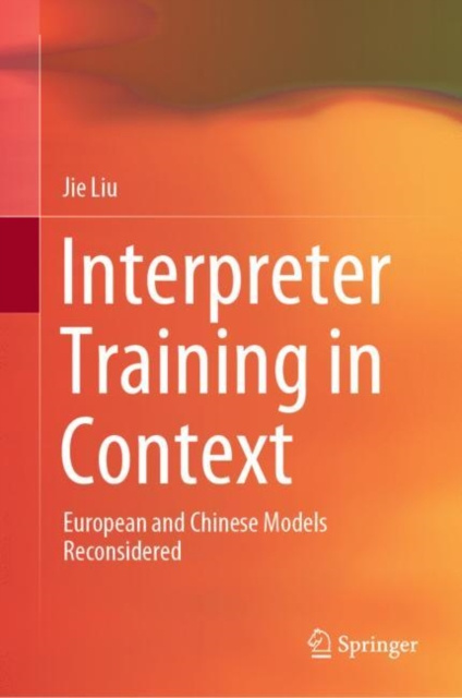 E-book Interpreter Training in Context Jie Liu