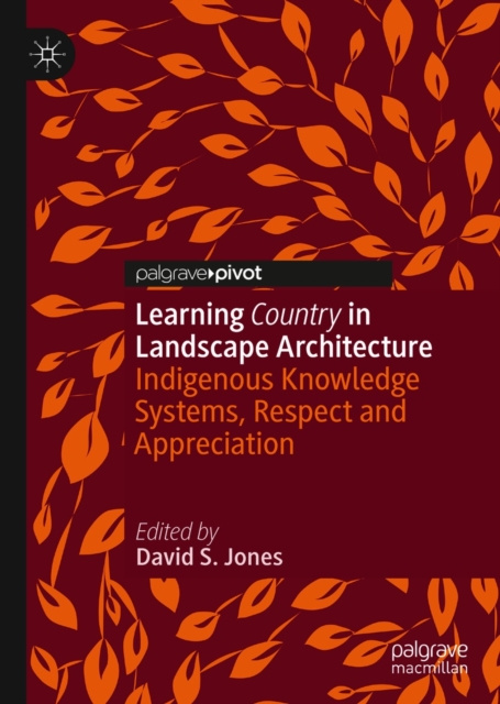 E-knjiga Learning Country in Landscape Architecture David S. Jones
