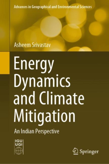E-knjiga Energy Dynamics and Climate Mitigation Asheem Srivastav