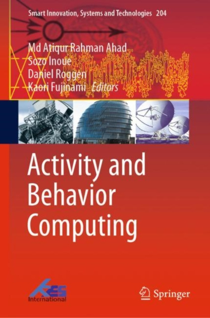 E-knjiga Activity and Behavior Computing Md Atiqur Rahman Ahad